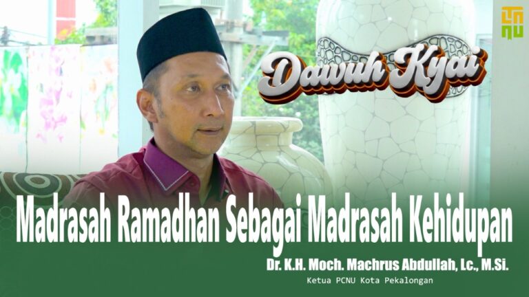 Ramadan sebagai Madrasah Kehidupan